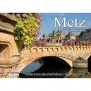 Metz (edition 2009) - Olivier Frimat