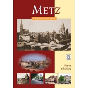 Metz - Thierry Schoendorf