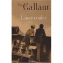 Laisse Couler - Mavis Gallant