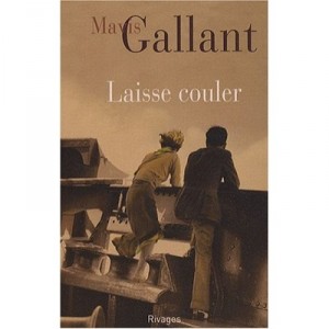 Laisse Couler - Mavis Gallant