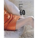 Meubles Et Decors Des Annees 60 - Anne Bony