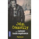 Laissez Toute Esperance - John Connolly