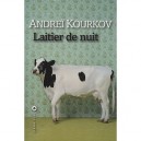 Laitier De Nuit - Andrei Kourkov