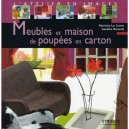 Meubles Et Maison De Poupees En Carton - Patricia Le Corre , Aurelie Renard