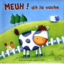 Meuh ! Dit La Vache - Catherine Hellier