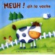 Meuh ! Dit La Vache - Catherine Hellier