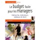 Le Budget Facile Pour Les Managers , Demarche, Indicateurs, Tableaux De Bord (2e Edition) - Philippe Honorat
