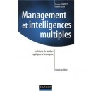 Management Et Intelligences Multiples , La Theorie De Gardner Appliquee A L'entreprise - Bruno Hourst , Denis Plan