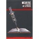 Meurtre Au Lycee - Genevieve Senger