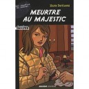 Meurtre Au Majestic - Marie Bertherat
