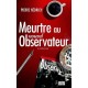 Meurtre Au Nouvel Observateur - Pierre Hedrich