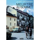 Meurtre Au Sommet - Jose Giovanni