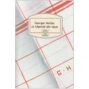 La Legende Des Repas - Georges Haldas