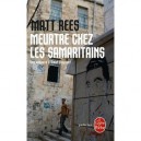Meurtre Chez Les Samaritains , Une Enquete D'omar Youssef - Matt B. Rees