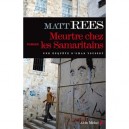 Meurtre Chez Les Samaritains - Matt B. Rees