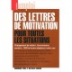 Des Lettres De Motivation Pour Toutes Les Situations - Dominique Perez