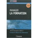 Manager La Formation (8e Edition) - Alain Meignant