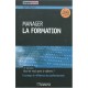 Manager La Formation (8e Edition) - Alain Meignant