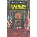 Meurtre Par Tradition - Katherine-v Forrest