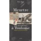 Meurtre Peu Conventionnel A Toulouse , Enquete Sur La Mort De Mermoz - Pierre Mazet