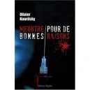 Meurtre Pour De Bonnes Raisons - Olivier Kourilsky
