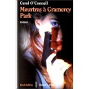 Meurtres A Gramercy Park - Carol O'connell
