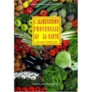 L'alimentation Provencale Et La Sante - Collectif