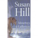 Meurtres A Lafferton - Susan Hill