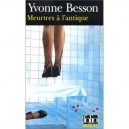 Meurtres A L'antique - Yvonne Besson