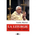 La Liturgie , Mystere Du Salut - Guido Marini