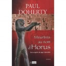 Meurtres Au Nom D'horus - Paul Doherty