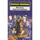 Meurtres Dans La Basilique - Sharan Newman