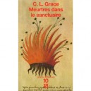 Meurtres Dans Le Sanctuaire - C.l. Grace