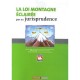 La Loi Montagne Eclairee Par Sa Jurisprudence - Zago, Lamy Lefort