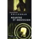 Meurtre Et Obsession - Jonathan Kellerman