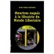 Meurtres Exquis A La Librairie Du Monde Libertaire - Jean-marc Raynaud