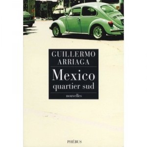 Mexico, Quartier Sud - Guillermo Arriaga