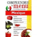 Mexique Comprendre Le Menu A L Etranger - Collectif