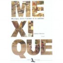 Mexique, Entre L'abime Et Le Sublime - Gaetan Mortier