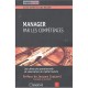 Manager Les Competences , Une Demarche Operationnelle De Valorisation Du Capital Humain - Annick Cohen , Annette Soulier