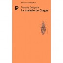 La Maladie De Chagas - Francois Delaporte