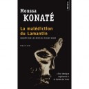La Malediction Du Lamantin , Enquete Sur Les Rives Du Niger - Moussa Konate