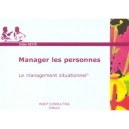 Manager Les Personnes , Le Management Situationnel - Durand Noye