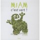 Miam C'est Vert - Videau Valerie