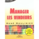 Manager Les Vendeurs - Rene Moulinier