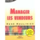 Manager Les Vendeurs - Rene Moulinier