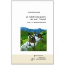 La Meche De Guerre Des Mac Donald T.1 , La Revolution Jacobite - Nathalie Dougal