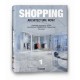 Shopping Architecture Now ! T.1 - Collectif