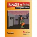 Manager Me Fascine Et J'adore Gerer Les Crises - Jacques Carletto , Ramez Cayatte