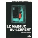 Micah Et Les Voix De La Jungle T.3 , Le Masque Du Serpent - Frederic Lepage